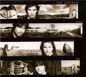 The Church - Gold Afternoon Fix