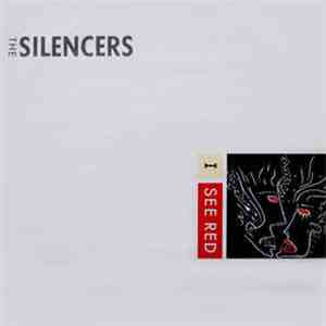 The Silencers - I See Red