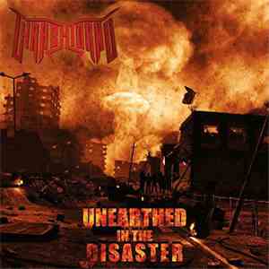 Thrashtorno - Unearthed In The Disaster
