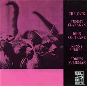 Tommy Flanagan, John Coltrane, Kenny Burrell, Idrees Sulieman - The Cats