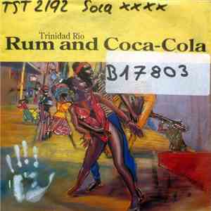 Trinidad Rio - Rum And Coca-Cola