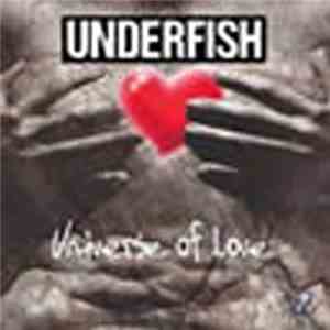 Underfish - Universe Of Love