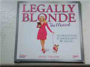 Unknown Artist - Selected Tracks From Legally Blonde The Musical Original B ...