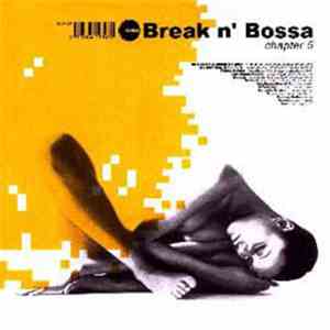Various - Break N' Bossa Chapter 5