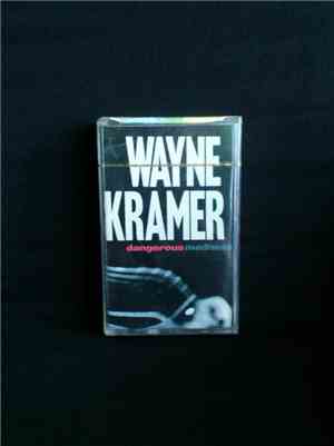 Wayne Kramer - Dangerous Madness