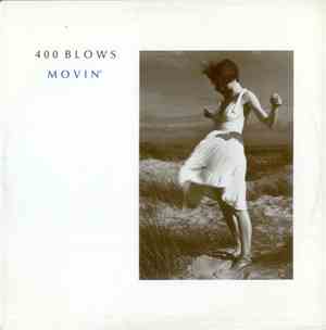 400 Blows - Movin'