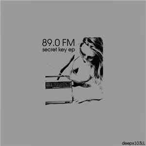 89.0 FM - Secret Key EP