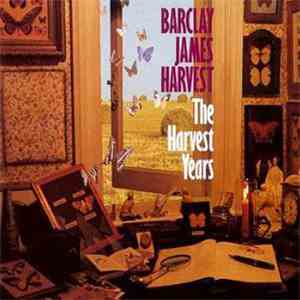 Barclay James Harvest - The Harvest Years