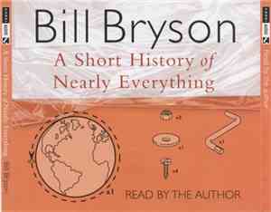 Bill Bryson - A Short History Of Nearly Everything