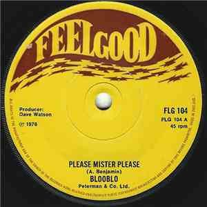 Blooblo - Please Mister Please / Chaka