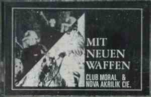 Club Moral - Mit Neuen Waffen