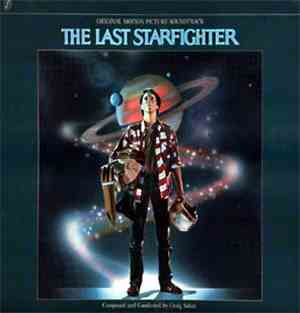 Craig Safan - The Last Starfighter - Original Motion Picture Soundtrack