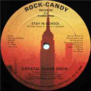 Crystal Glass Orch. - Stay In School / Rock Steady