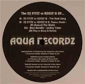 DJ Fitzy vs Rossy B / Bass Bandits - The DJ Fitzy  vs Rossy B EP...