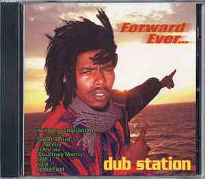 Dub Station  - Forward Ever