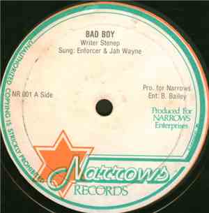 Enforcer  & Jah Wayne / The Uplifters - Bad Boy / Gallas Trap