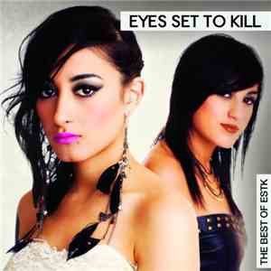 Eyes Set To Kill - The Best Of ESTK