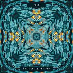 Fold  - Written In The Sky