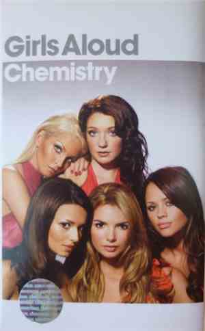 Girls Aloud - Chemistry
