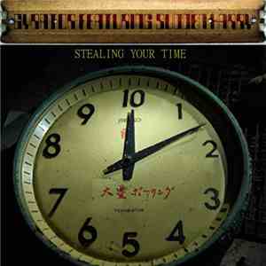 Gyrator featuring Sudden Harry - Stealing Your Time