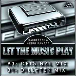 Hardforze & Audio Damage - Let The Music Play