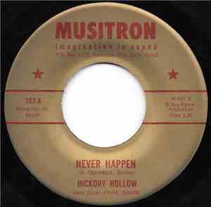 Hickory Hollow - Never Happen