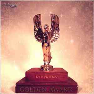 Ilya Vetrov - Golden Award