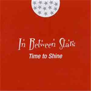 In Between Stars - Time To Shine