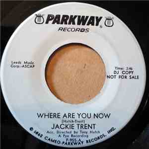Jackie Trent - Where Are You Now