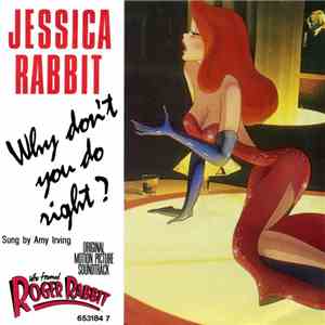 Jessica Rabbit  / Alan Silvestri - Why Don't You Do Right?