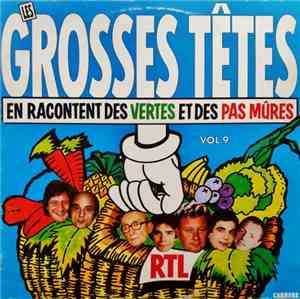 Les Grosses Têtes - Les Grosses Têtes Vol 9 - En Racontent Des Vertes Et De ...