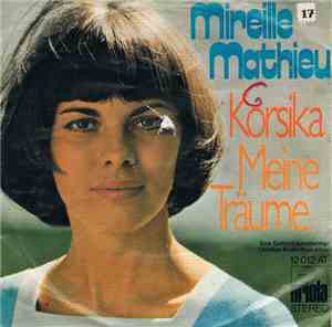 Mireille Mathieu - Korsika / Meine Träume
