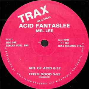 Mr. Lee - Acid Fantaslee