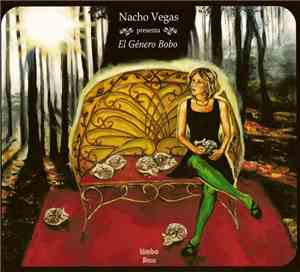 Nacho Vegas - El Género Bobo