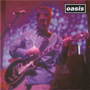 Oasis  - Zigzagging Up And Down (Limited Collector's Edition)