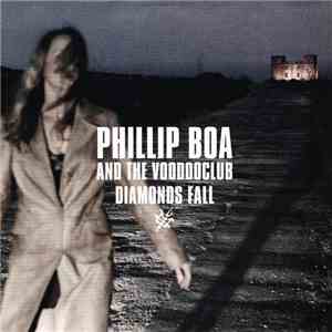 Phillip Boa And The Voodooclub - Diamonds Fall