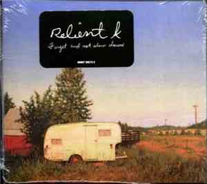 Relient K - Forget And Not Slow Down