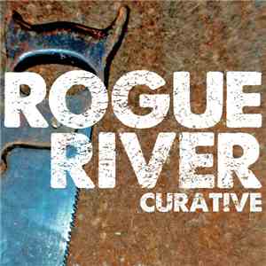 Rogue River - Curative