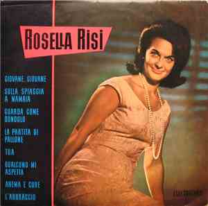 Rosella Risi - Muzică Ușoară Italiană Interpretată De Rosella Risi