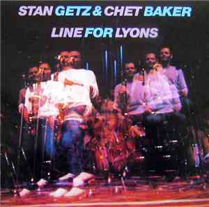 Stan Getz & Chet Baker - Line For Lyons
