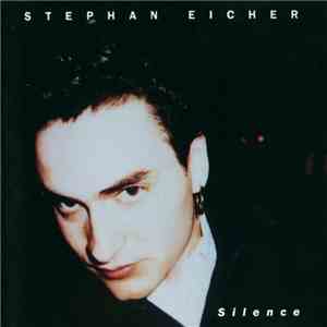Stephan Eicher - Silence