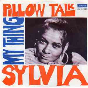 Sylvia - Pillow Talk / My Thing
