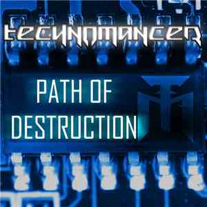 Technomancer - Path Of Destruction