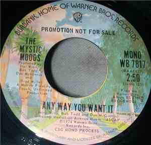 The Mystic Moods - Any Way You Want It