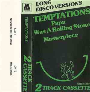 The Temptations - Papa Was A Rolling Stone / Masterpiece