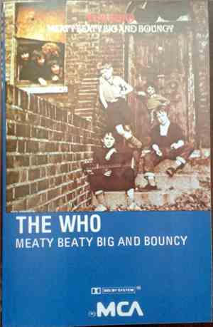 The Who - Meaty Beaty Big And Bouncy