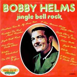 Bobby Helms - Jingle Bell Rock