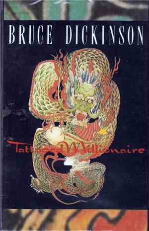 Bruce Dickinson - Tattooed Millionaire