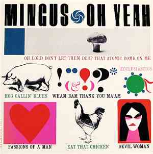 Charles Mingus - Oh Yeah