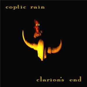 Coptic Rain - Clarion's End